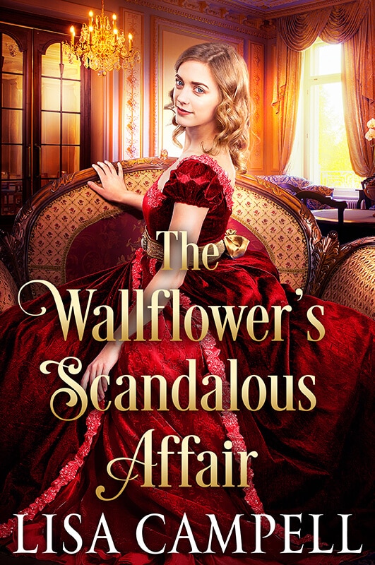 The Wallflower's Scandalous Affair